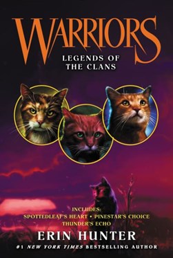 Legends of the clans by Erin Hunter