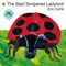 Bad Tempered Ladybird P/B by Eric Carle