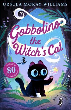 Gobbolino the witch's cat by Ursula Moray Williams