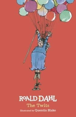 Twits H/B by Roald Dahl