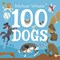 100 Dogs P/B by Michael Whaite