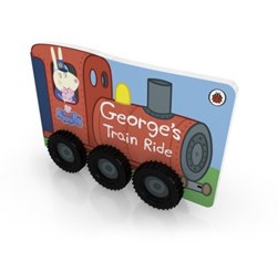 Peppa Pig Georges Train Ride Board Book by 