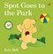 Spot goes to the park by Eric Hill