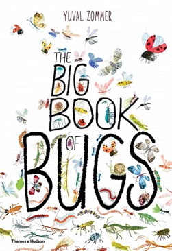 Big Book Of Bugs H/B by Yuval Zommer