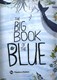 Big Book Of The Blue H/B by Yuval Zommer