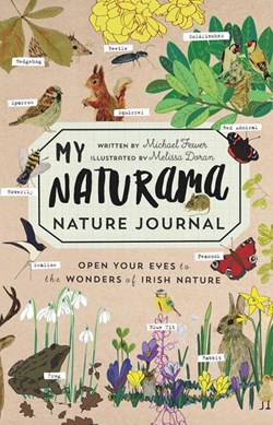 My Naturama Nature Journal P/B by Michael Fewer