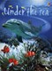 Under the sea by Fiona Patchett
