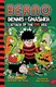 Beano Dennis & Gnasher Attack Of The Evil Veg P/B by I. P. Daley
