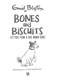 Bones and biscuits by Enid Blyton