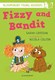 Fizzy And Bandit P/B by Sarah Crossan