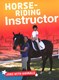 Horse-riding instructor by Lisa Harkrader