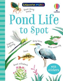 Pond Life to Spot by Kate Nolan