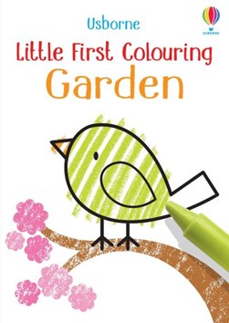 Little First Colouring Garden by Kirsteen Robson