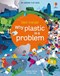 See Inside Why Plastic Is A Problem H/B by Matthew Oldham