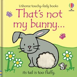 That's not my bunny by Fiona Watt