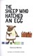 The sheep who hatched an egg by Gemma Merino
