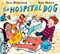 Hospital Dog P/B by Julia Donaldson