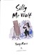 Silly Mr Wolf by Tony Ross