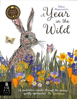 Helen Ahpornsiri's A year in the wild by Helen Ahpornsiri