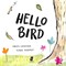 Hello Bird by Owen Churcher