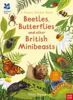 National Trust: Beetles, Butterflies and other British Minib by Nikki Dyson