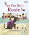 You Can Do It Rosie H/B by Elena Browne