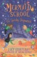 Mermaid School: The Spooky Shipwreck P/B by Lucy Courtenay
