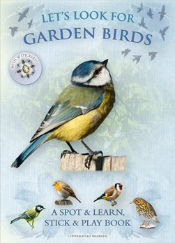 Let's look for garden birds by Andrea Pinnington