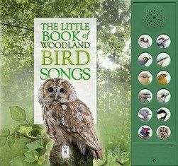 The little book of woodland bird songs by Andrea Pinnington