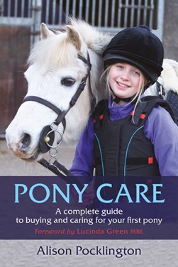 Pony care by Alison Pocklington