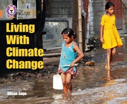 Living with climate change by Alison Sage