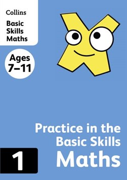 Collins Practice Maths Bk 1 In The Basic S by Collins KS2