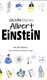 Albert Einstein by Wil Mara