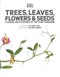 Trees, leaves, flowers & seeds by 