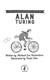 The extraordinary life of Alan Turing by Michael Lee Richardson