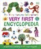 Very Hungry Caterpillars Very First Encyclopedia H/B by Eric Carle