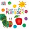 Touch and feel playbook by Eric Carle