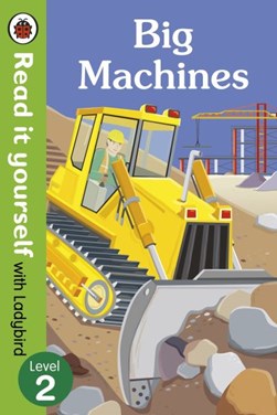 Big machines by Monica Hughes