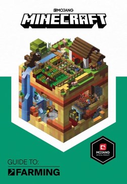 Minecraft Guide To Farming H/B by Ryan Marsh