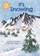 It's snowing by Sarah Snashall