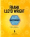 Frank Lloyd Wright by Izzi Howell