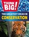 The greatest ideas in conservation by Izzi Howell