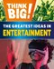 The greatest ideas in entertainment by Izzi Howell