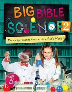 Big Bible Science 2 by Erin Lee Green