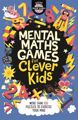 Mental maths games for clever kids by Gareth Moore