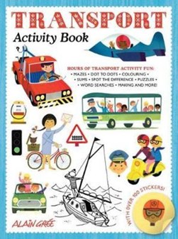 Transport Activity Book by Alain Grée