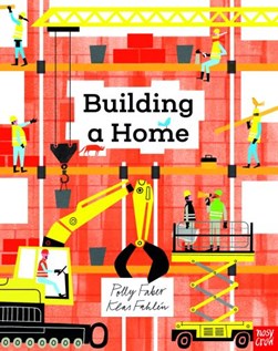 Building A Home P/B by Polly Faber