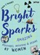 Bright sparks by Owen O'Doherty