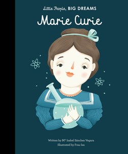 Marie Curie by Ma Isabel Sánchez Vegara