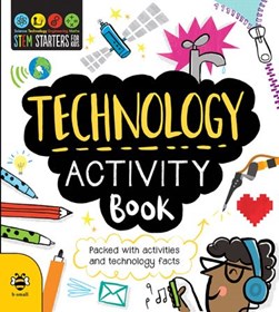 Technology Activity Book (Stem Series) P/B by Catherine Bruzzone